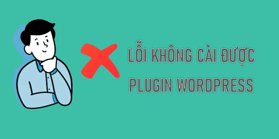 Giới thiệu về lỗi không cài được plugin WordPress