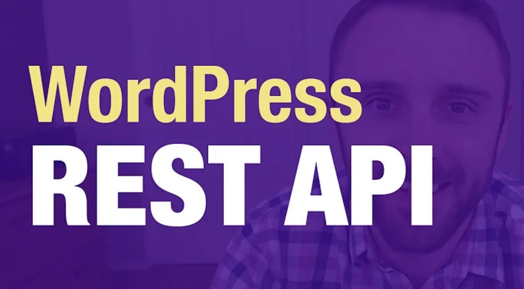 WordPress REST API Là Gì? Tổng Quan & Cách Dùng Từ A-Z